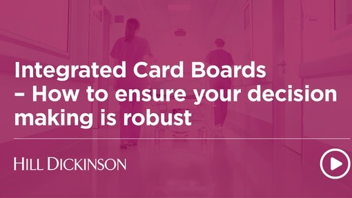 Integrated Care Boards - How to ensure your decision making is robust